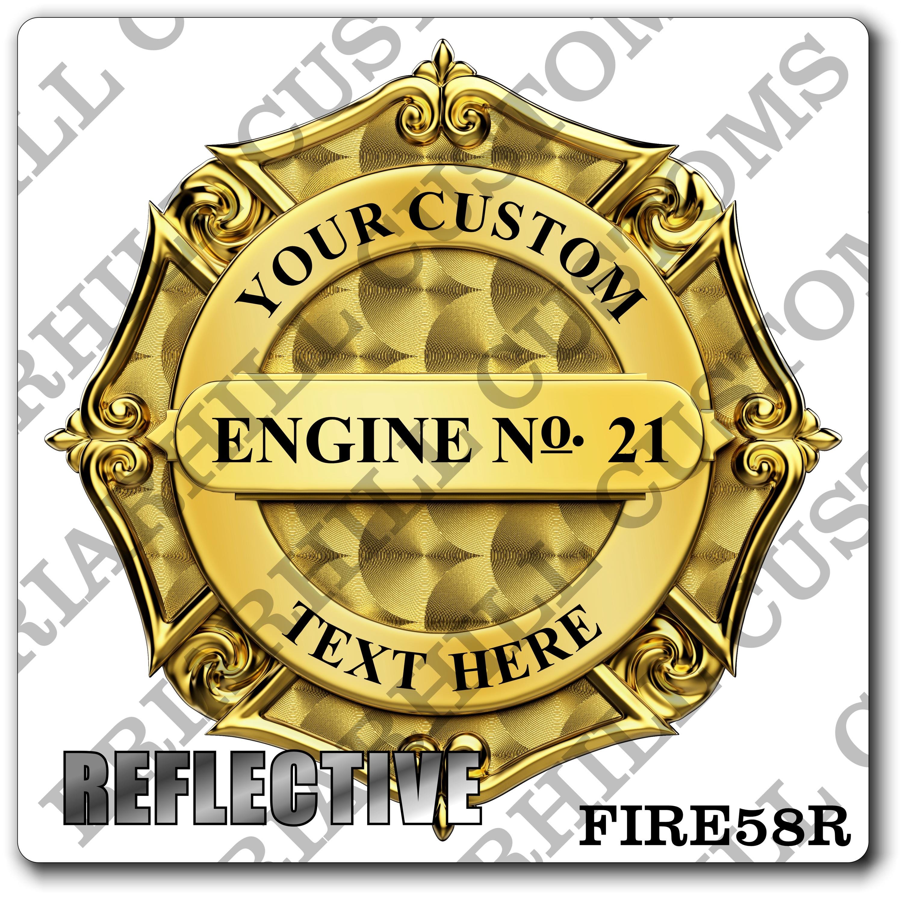 Custom Reflective Fire Department Shield, Badge Decal, Sticker (FireDecal58R)